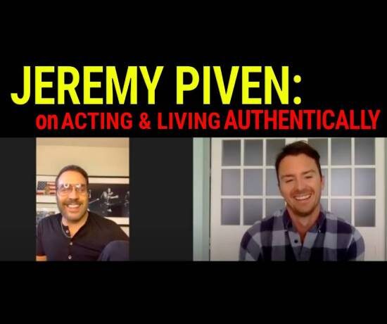 Jeremy Piven on acting and living authentically